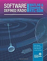 Software Defined Radio Using MATLAB & Simulink and the Rtl-Sdr (Paperback)