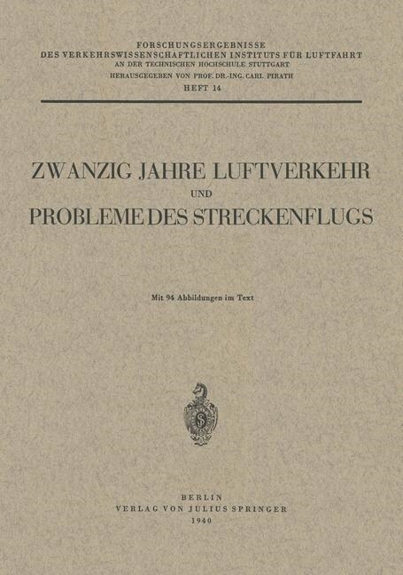 Zwanzig Jahre Luftverkehr Und Probleme Des Streckenflugs (Paperback)