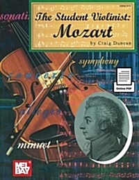 Student Violinist: Mozart, the (Paperback)