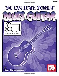 You Can Teach Yourself Blues Guitar (Paperback)