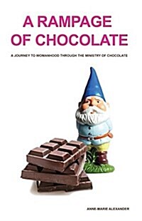 A Rampage of Chocolate (3rd Edition) (Paperback)