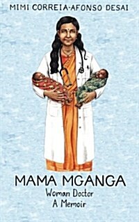 Mama Mganga Woman Doctor (Paperback)