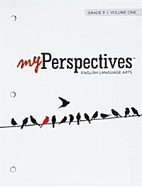 Myperspectives English Language Arts 2017 Student Edition Volumes 1 & 2 Grade 09 (Paperback)