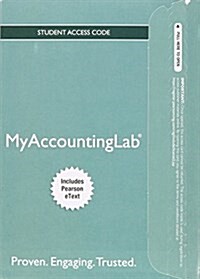 Mylab Accounting with Pearson Etext -- Access Card -- For College Accounting: A Practical Approach (Hardcover, 13)