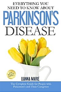 Everything You Need to Know about Parkinsons Disease (Paperback)