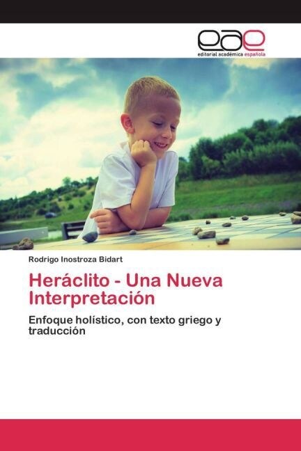Her?lito - Una Nueva Interpretaci? (Paperback)