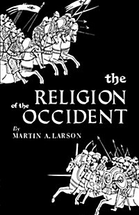 The Religion of the Occident (Paperback)