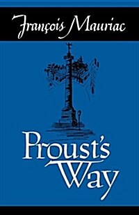 Prousts Way (Paperback)
