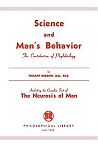 Science and Mans Behavior (Paperback)