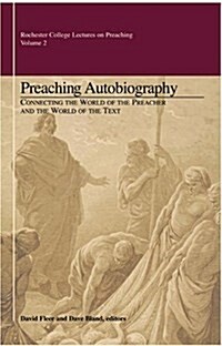 Preaching Autobiography (Hardcover)