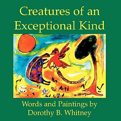 Creatures of an Exceptional Kind (Paperback)