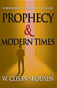 Prophecy and Modern Times (Hardcover)