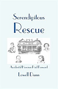 Serendipitous Rescue (Paperback)