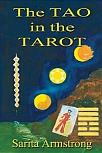 The Tao in the Tarot (Paperback)