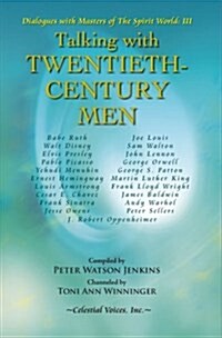 Talking with Twentieth Century Men (Paperback)