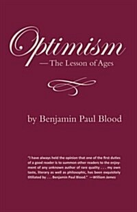 Optimism: The Lesson of Ages (Paperback)