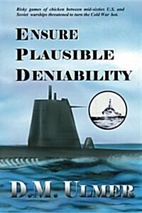 Ensure Plausible Deniability (Paperback)