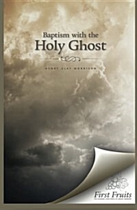 Baptism with the Holy Ghost (Paperback)