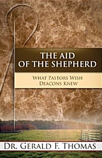 The Aid of the Shepherd (Paperback)