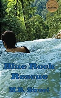 Blue Rock Rescue (Paperback)