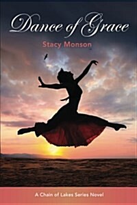 Dance of Grace (Paperback)