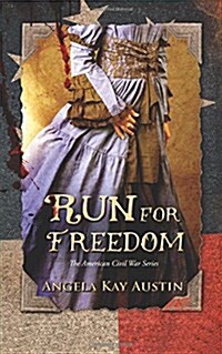 Run for Freedom (Paperback)