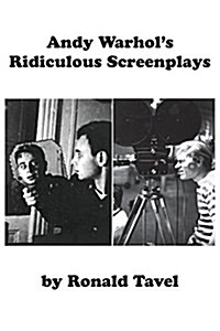 Andy Warhols Ridiculous Screenplays (Paperback)