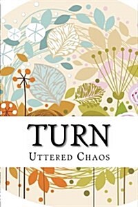 Turn: A Poetry Anthology (Paperback)