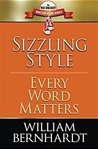 Sizzling Style: Every Word Matters (Paperback)