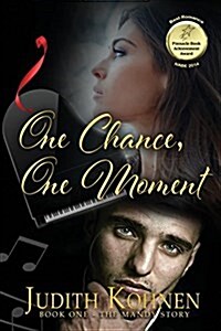 One Chance, One Moment (Paperback)