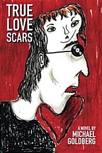 True Love Scars (Paperback)