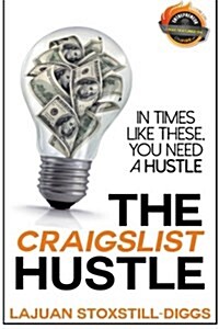 The Craigslist Hustle (Paperback)