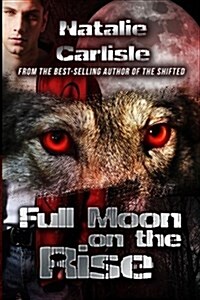 Full Moon on the Rise (Paperback)