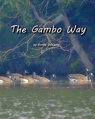The Gambo Way (Paperback)