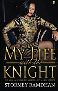 My Life with the Knight (Paperback)