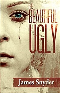 The Beautiful-Ugly: The Trilogy (Paperback)