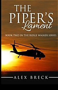The Pipers Lament : The Second Ridge Walker Novel (Paperback)