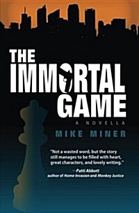 The Immortal Game (Paperback)