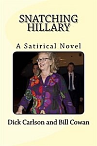 Snatching Hillary (Paperback)