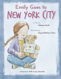 Emily Goes to New York City (Paperback)