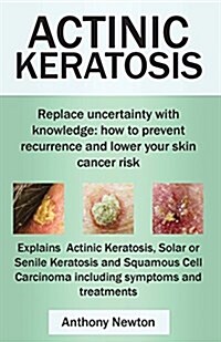 Actinic Keratosis (Paperback)