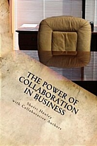 The Power of Collaboration in Business: Business Over Coffee International (Paperback)