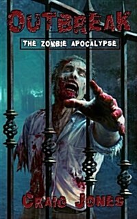 Outbreak: The Zombie Apocalypse (Paperback)