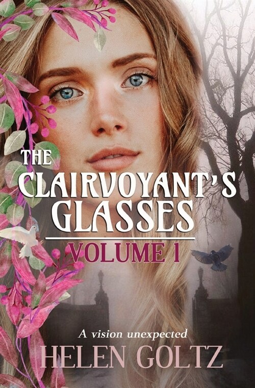 The Clairvoyants Glasses: Volume 1 (Paperback)