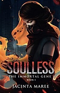 Soulless: The Immortal Gene Trilogy (Paperback)