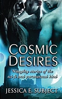 Cosmic Desires (Paperback)