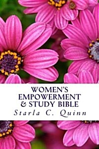 Womens Empowerment & Study Bible: Includes the Books of Ester & Ruth (Paperback)