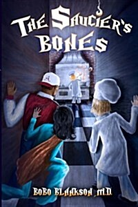 The Sauciers Bones (Paperback)