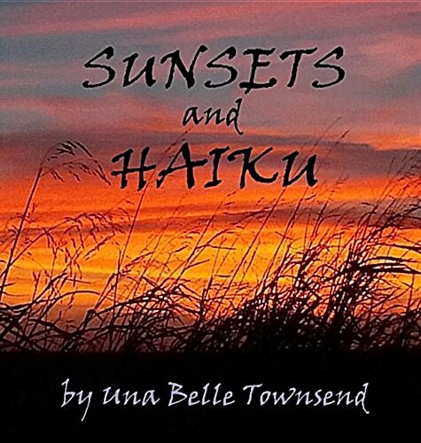 Sunsets and Haiku (Hardcover)