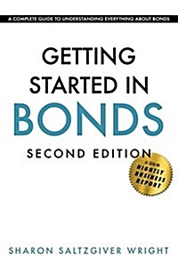 Getting Started in Bonds (Paperback)